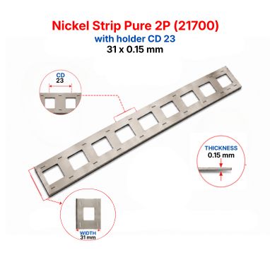 Nickel Strip Pure 2P(21700) 31x0.15 mm with holder CD 23