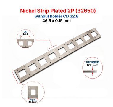Nickel Strip Plated 2P(32650) without holder 46.5x0.15 mm CD 32.8